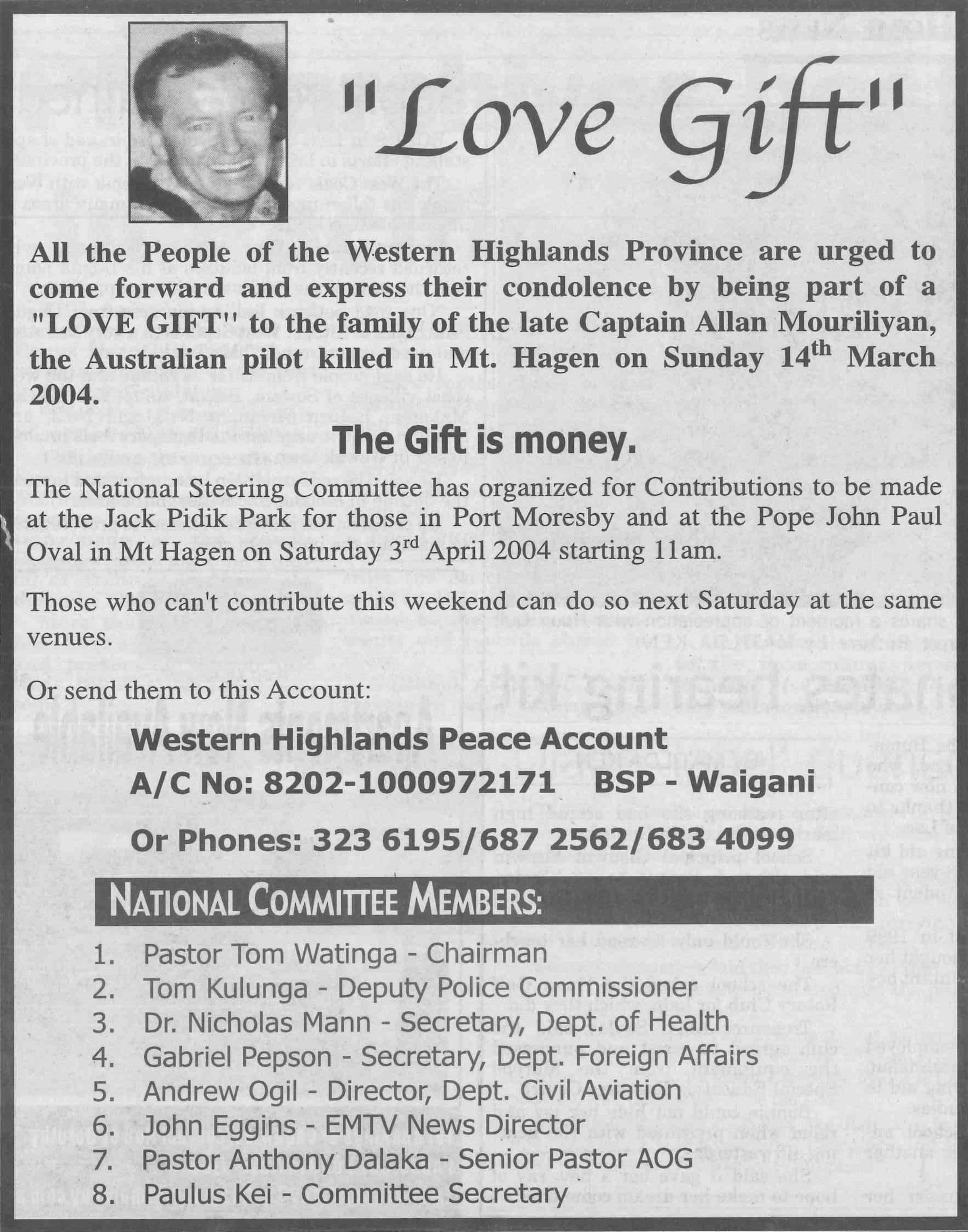 “Love Gift,” a display advertisement placed in the PNG //Post-Courier// in response to the killing of Alan Mourilyan on April 2, 2004 (Western Highlands Peace Committee 2004).